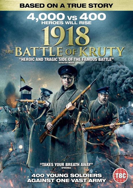 1918 : The Battle Of Kruty